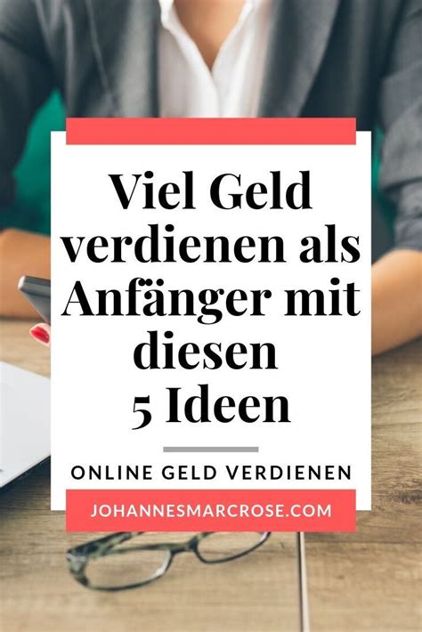 5 Geschäftsideen für Anfänger So verdienst du online Geld Online