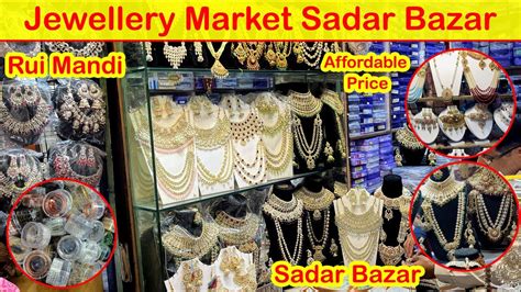 Sadar Bazar Jewellery Market Sadar Bazar Rui Mandi Delhi Bridal