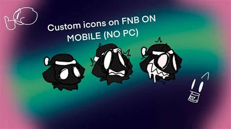 Custom Icons Fnb Mobile No Pc Needed Ios And Android Fnb Tutorial