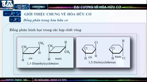 ĐẠI CƯƠNG HÓA HỮU CƠ - PHẦN 2 - ĐỒNG PHÂN HÌNH HỌC (HÓA HỌC NÂNG CAO ...