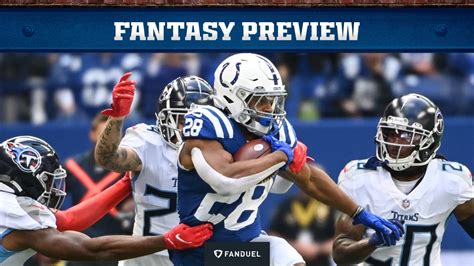 Colts Fantasy Preview Colts Vs Titans Week