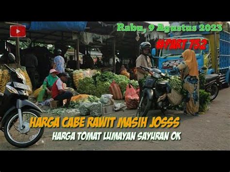 Harga Masing Lumayan Sayuran Masih Ok Di Pasar Induk Pare Kediri Jatim