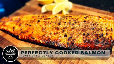 Honey Chili Glazed Salmon Perfectly Cooked Whole Side Of Salmon