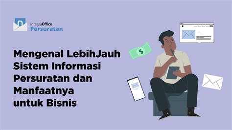 Sistem Informasi Persuratan Mengenal Lebih Jauh Dan Manfaatnya