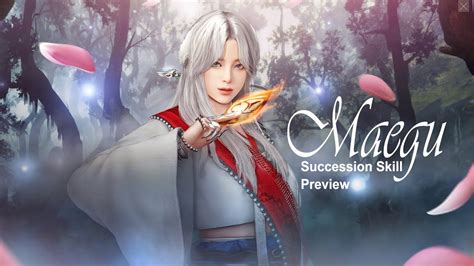 Maegu Succession Skill Preview On Global Lab Black Desert Youtube