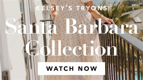 The Santa Barbara Collection Kelsey S Try Ons YouTube