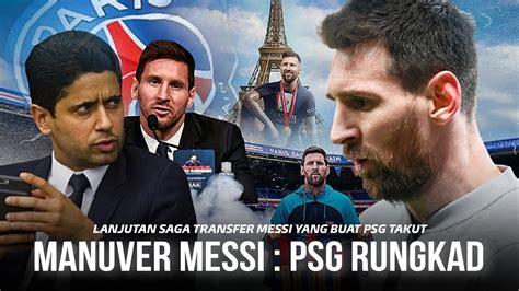 Psg Rela Andai Messi Pergi Kelanjutan Saga Polemik Perpanjangan