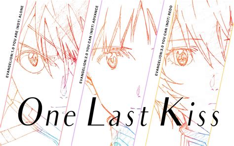 【eva】感谢你曾来过我的世界│ One Last Kiss哔哩哔哩bilibili