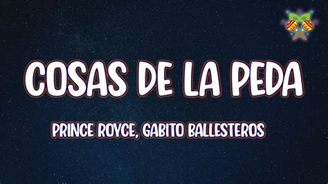 Prince Royce Gabito Ballesteros Cosas De La Peda Letra Lyrics Youtube