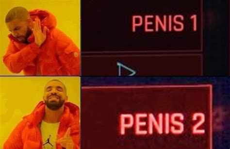 Drake approves of Penis 2 | Drakeposting | Know Your Meme