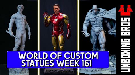 World Of Custom Statues Episode 161 Unboxing Bros