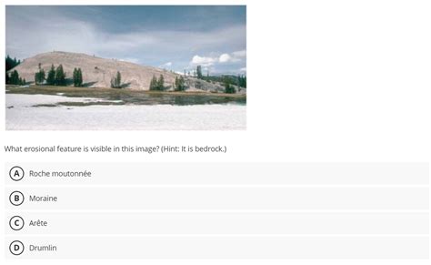 Solved What Erosional Feature Is Visible In This Image Chegg