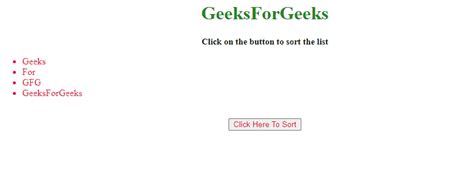 How To Sort An Html List Using Javascript Geeksforgeeks