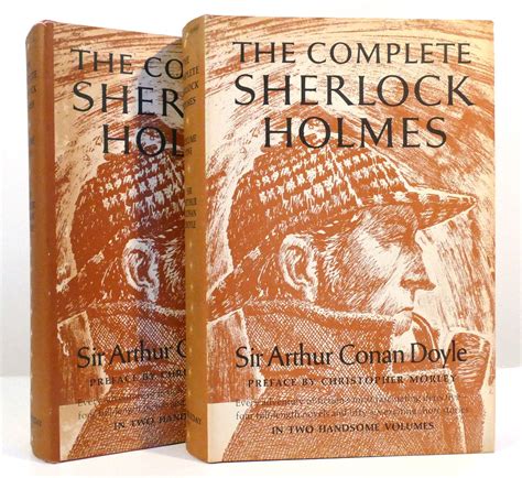 The Complete Sherlock Holmes In 2 Volumes Sir Arthur Conan Doyle