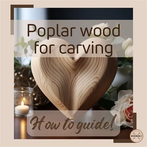 Is Poplar Good For Wood Carving? - The Habit of Woodworking