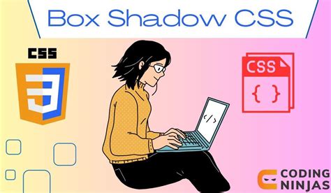 Css Box Shadow Property Coding Ninjas