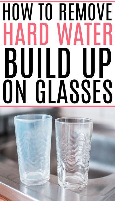 How To Remove Hard Water Stains From Glasses Artofit