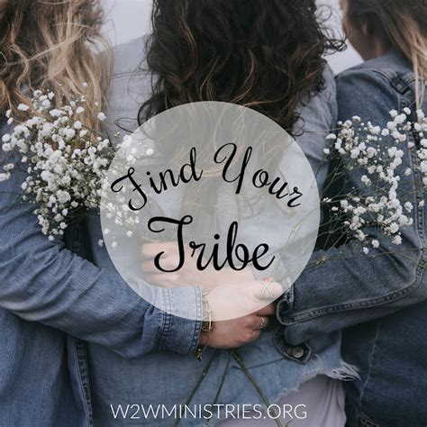 Woman To Woman Find Your Tribe