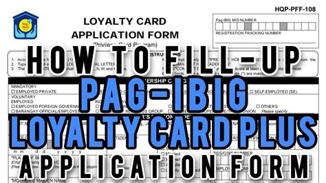 How To Fill Up Pag Ibig Loyalty Card Plus Application Form Paano I