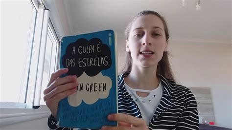 Resumo Do Livro A Culpa é Das Estrelas Youtube