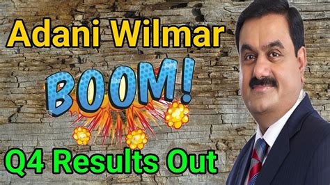 Adani Wilmar Q Results Adani Wilmar Share Q Results Adani Wilmar