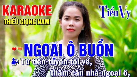 Ngo I Bu N Song Ca C Ng Ti U Vy Karaoke Thi U Gi Ng Nam Karaoke Song