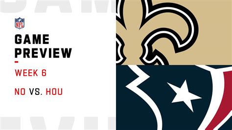 New Orleans Saints Vs Houston Texans Preview Week