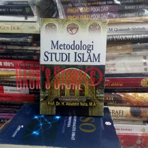 Jual Buku Metodologi Studi Islam By Prof Dr H Abuddin Nata M A