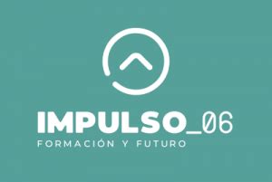 Cursos y noticias sobre Impulso 06 Formación y Educación Formación