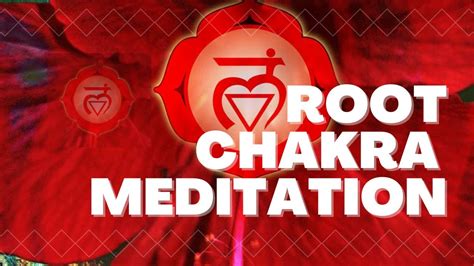 Root Chakra Guided Meditation Youtube