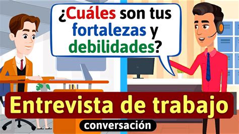 Entrevista De Trabajo En Espa Ol Home Office Aprende Espa Ol Habla