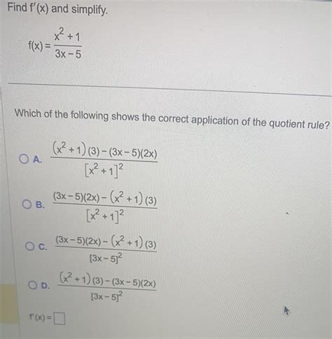 Solved Find F′x And Simplify Fx3x−5x21 Which Of The