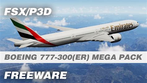 Boeing 777 300777 300er Mega Pack Aircraft Add On For Fsx And P3d Youtube