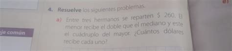 Resuelve Los Siguientes Problemas Y Doy Coronita Porfavor Brainly Lat