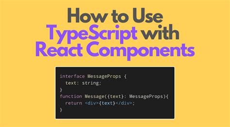 How To Use Typescript With React Components