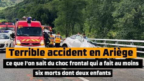 Terrible Accident En Ari Ge Ce Que L On Sait Du Choc Frontal Qui A