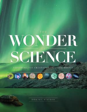 The Wonder of Science is a brilliant exploration of the creation and evolution debate.