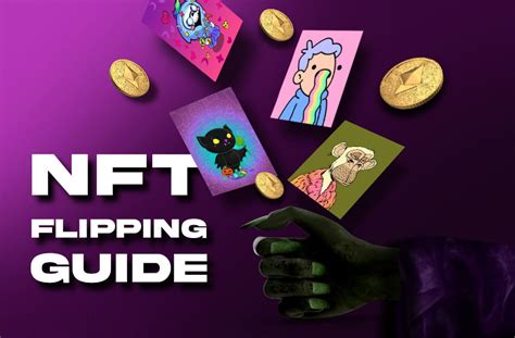 Your Ultimate NFT Flipping Guide