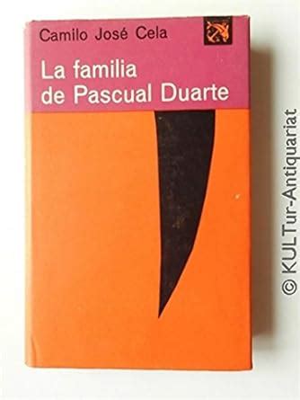 La Familia De Pascual Duarte Coleccion Ancora Y Delfin Volumen 63