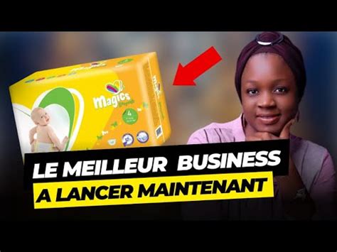 1 BUSINESS RENTABLE à lancer avec 500 000 FCFA en Afrique YouTube