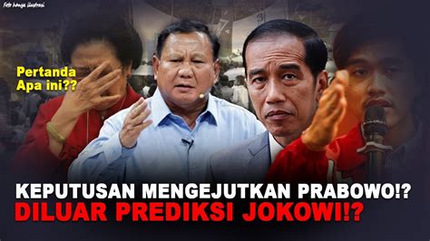 MULAI PECAH KONGSI KEPUTUSAN MENGEJUTKAN PRABOWO KAGETKAN JOKOWI