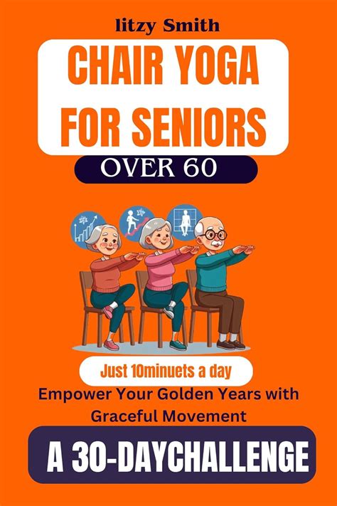 Jp Chair Yoga For Seniors Over 60 How To Empower Your