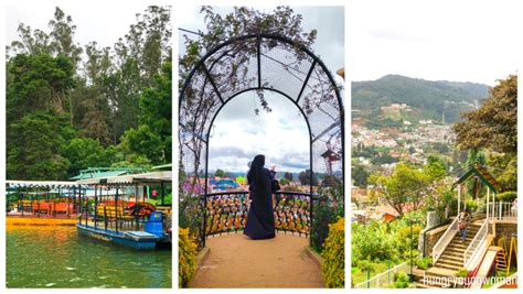 Best Places To Visit In Ooty In 3 Days Hungryoungwoman