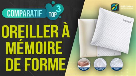 Meilleur Oreiller M Moire De Forme Guide D Achat Comparatif