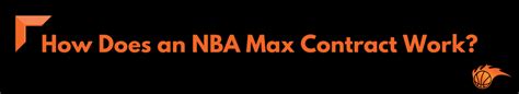 What Is A Max Contract In The Nba Hoops Addict