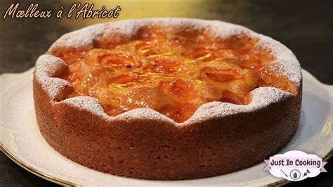 Recette De G Teau Moelleux L Abricot Youtube