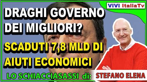 Governo Draghi Il Governo Dei Migliori Youtube