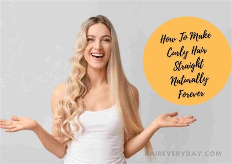 How To Naturally Straighten Curly Hair Tips And Tricks From Hairstylist Hair Everyday Review