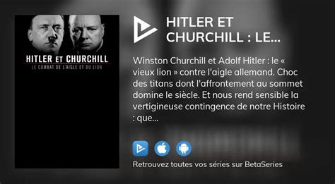 Regarder Hitler Et Churchill Le Combat De Laigle Et Du Lion Streaming