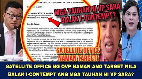 PLANONG I CONTEMPT TAUHAN NI VP SARA SATELLITE OFFICE NG OVP NAMAN ANG